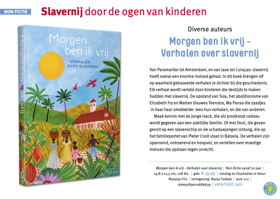 Morgen ben ik vrij, verhalen over slavernij Morgen ben ik vrij, verhalen over slavernij